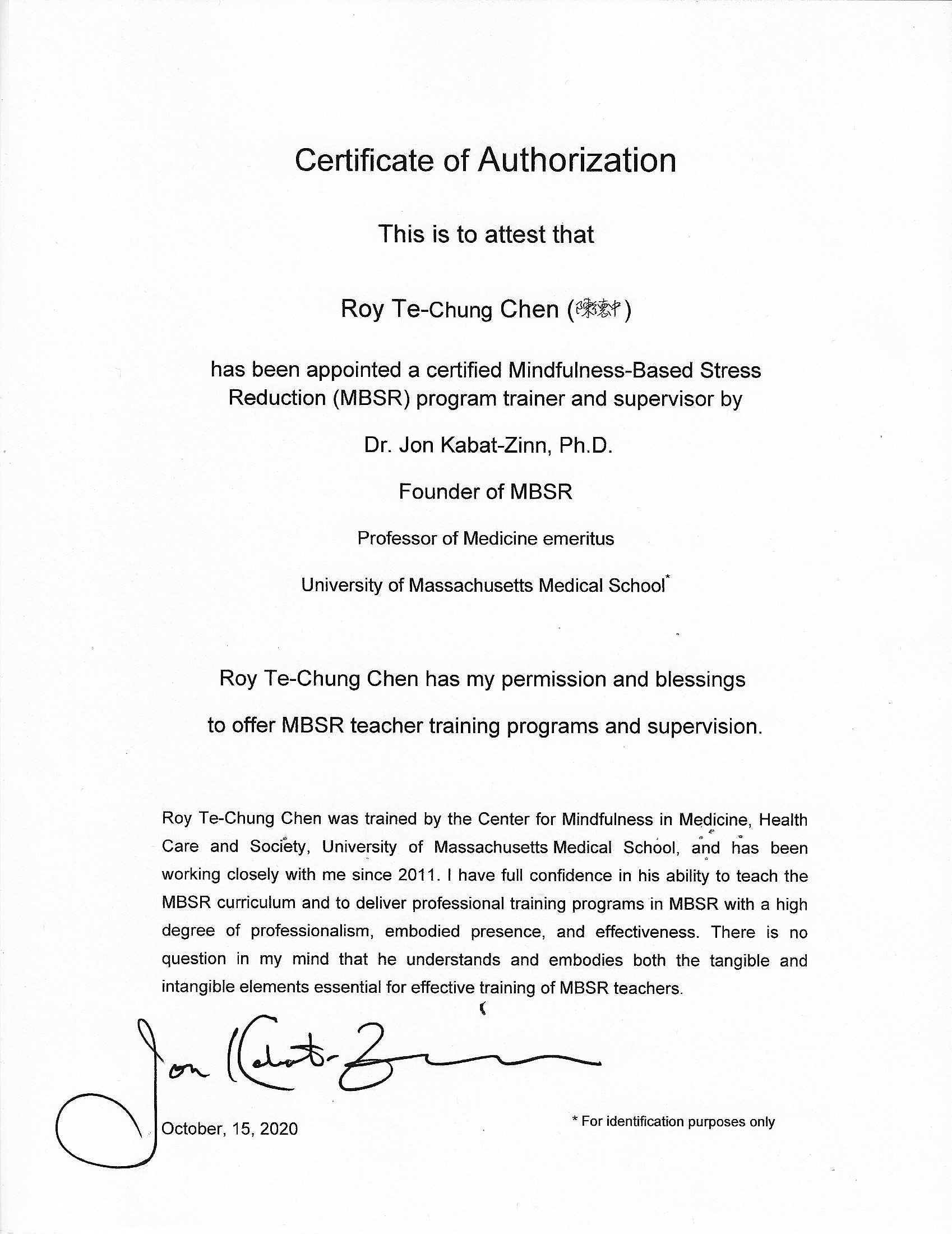 創始人卡巴金博士授權正念減壓(MBSR)師資培訓之親筆簽名證書：陳德中老師