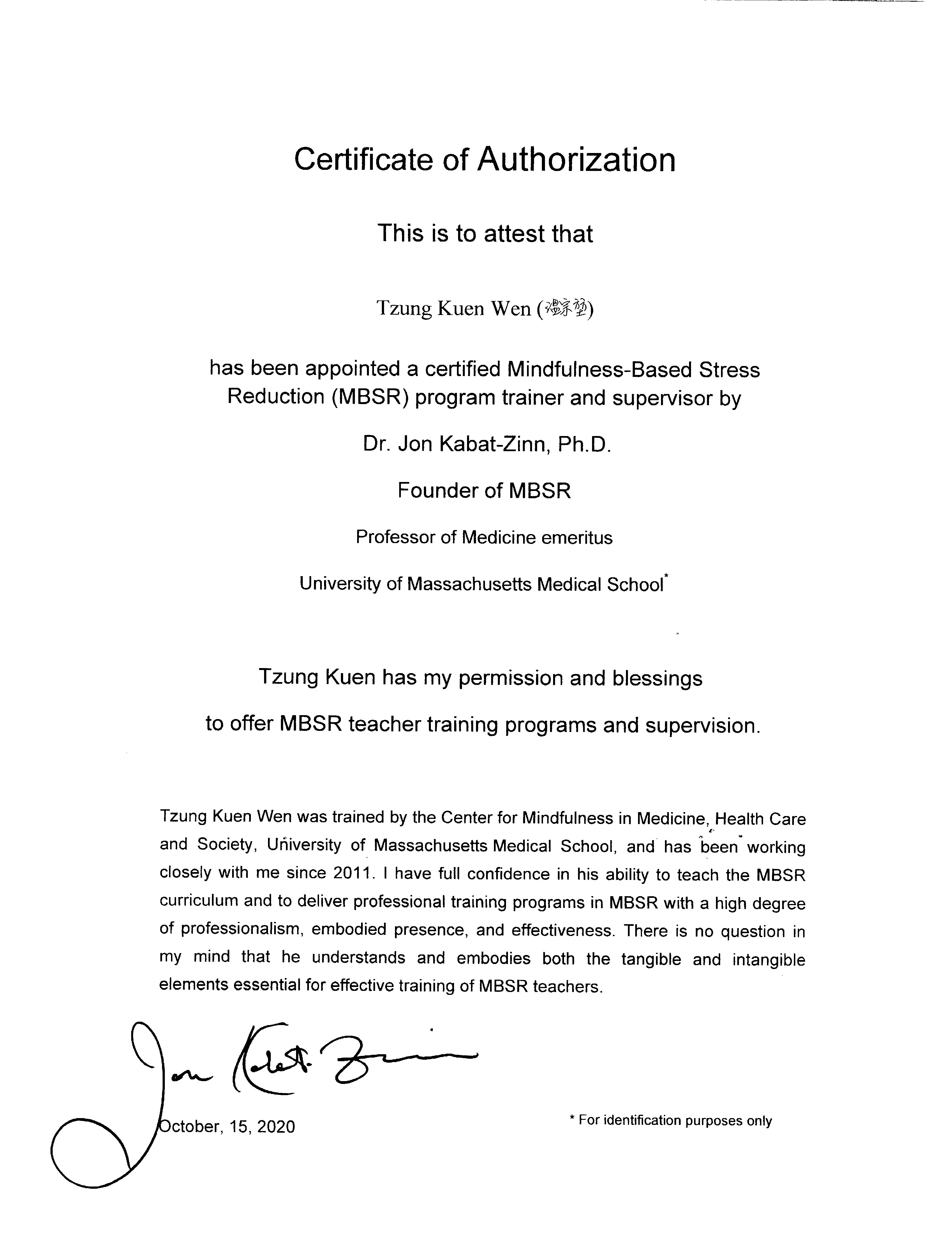 創始人卡巴金博士授權正念減壓(MBSR)師資培訓之親筆簽名證書：溫宗堃老師